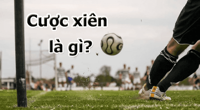 Kèo xiên hay còn gọi là Mix Parlay, đây là một hình thức cá cược đặc biệt